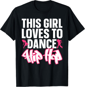 Funny Hip Hop Dancing Art For Kids Girls Women Hip Hop Lover T-Shirt - T-Shirt | Black