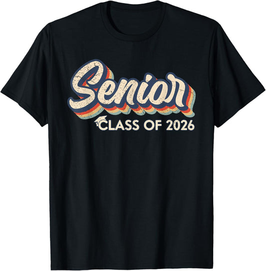 Retro Senior Class of 2026 Senior 2026 Graduate High School T-Shirt - T-Shirt | Black
