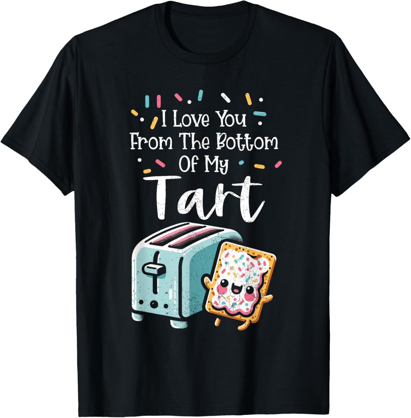 Poptart Lover Sweet Frosted Toaster Pastry Distressed T-Shirt - T-Shirt | Black