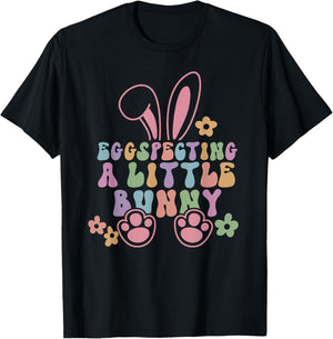 Egg Specting A Little Bunny Easter Pregnancy Announcement T-Shirt - T-Shirt | Black