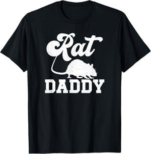 Rat Daddy Rat Owner Rat Dad Rat Father Rat Lover T-Shirt - T-Shirt | Black