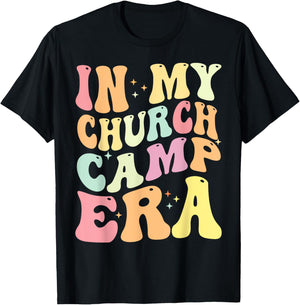 In My Church Camp Era Funny Groovy Summer Camping T-Shirt - T-Shirt | Black