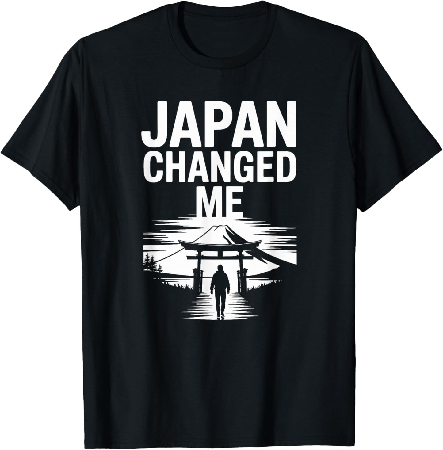 Japan Changed Me Souvenir de Voyage MT Fuji Tokyo Kyoto Osaka T-Shirt - T-Shirt | Black