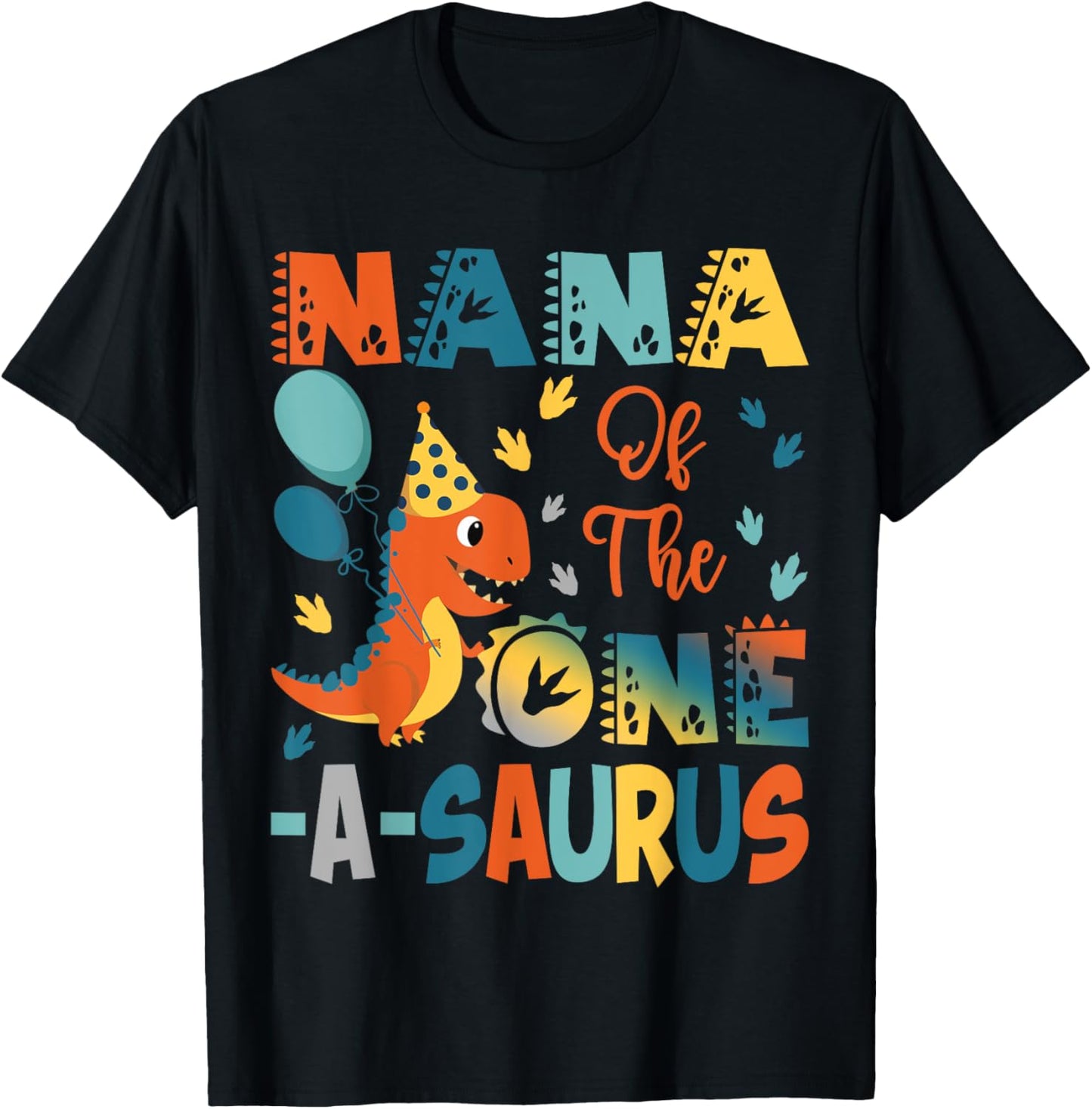 Nana Of The One-A-Saurus 2Nd Birthday Dinosaur Party T-Shirt - T-Shirt | Black