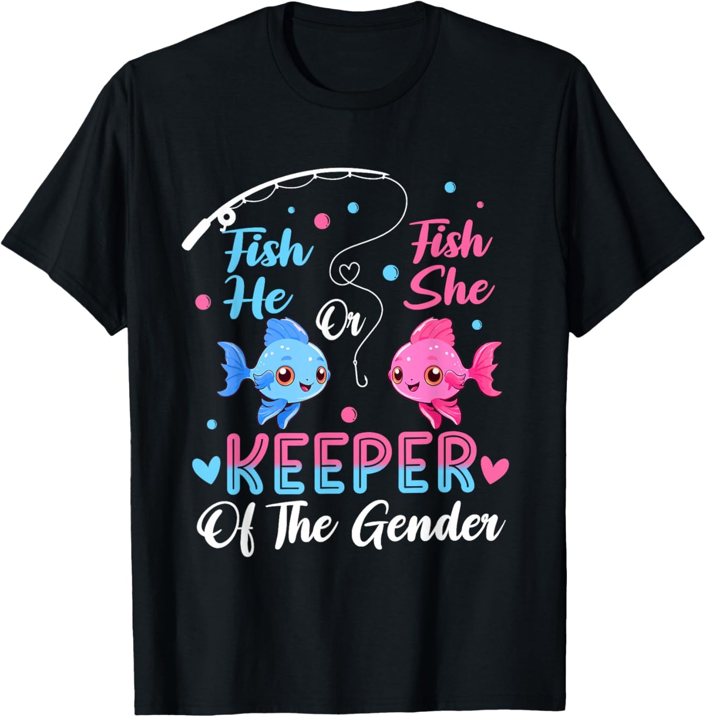 Keeper Of The Gender Fish He Or Fish Gender Reveal Party T-Shirt - T-Shirt | Black