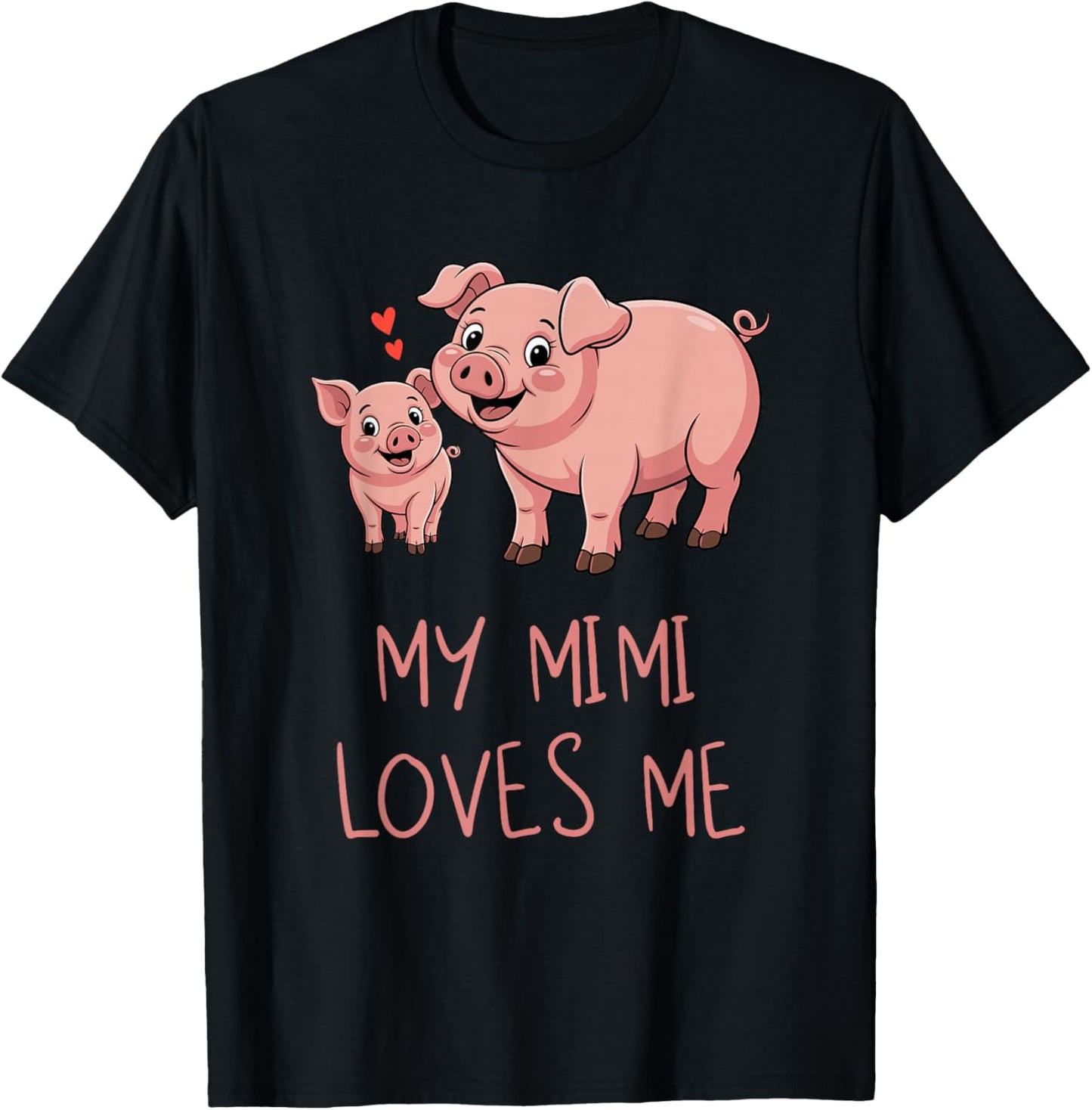 Cute Baby Pig and Grandma My Mimi Loves Me T-Shirt - T-Shirt | Black