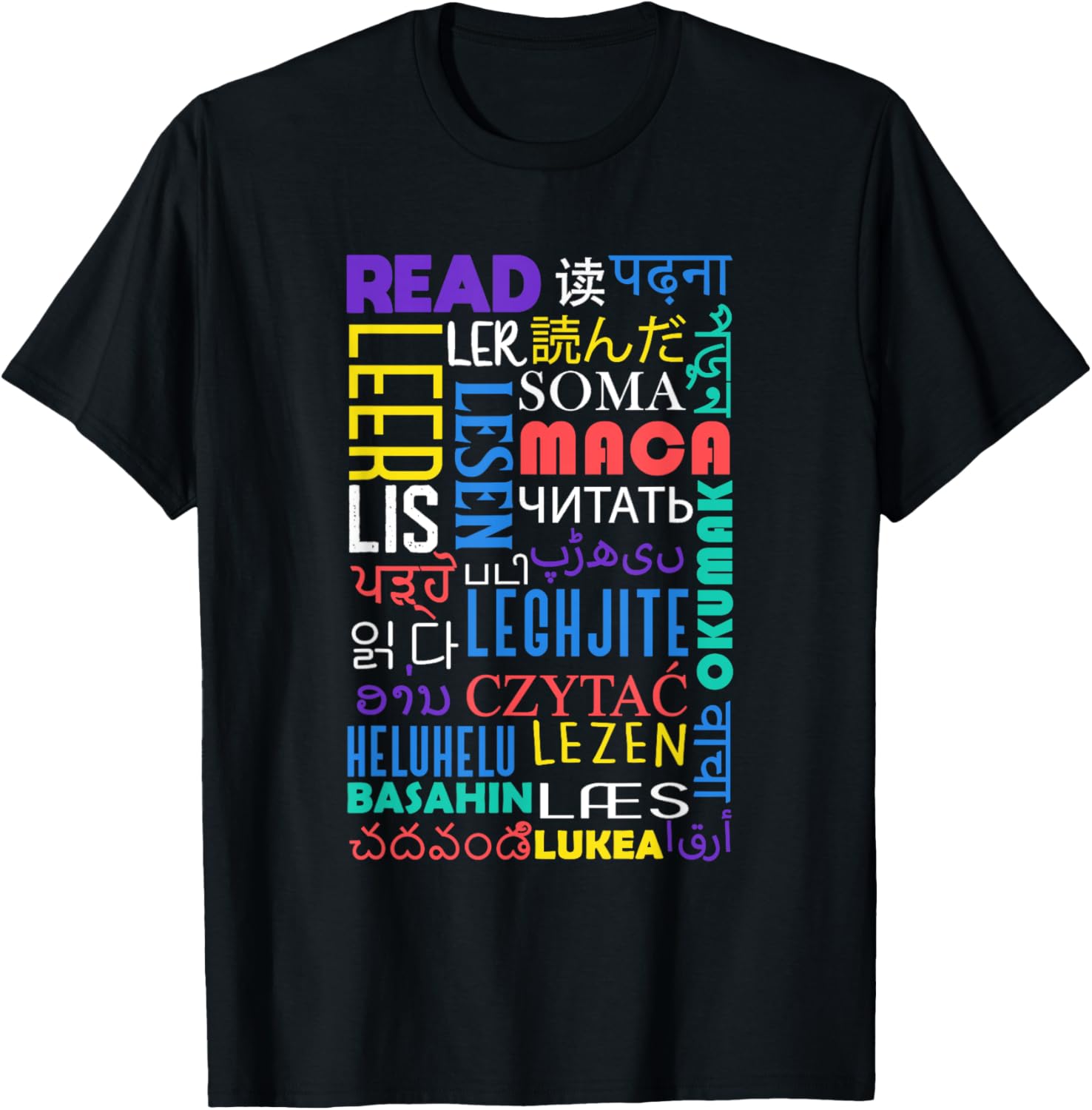 Read in Every Language Multilingual Typography T-Shirt - T-Shirt | Black