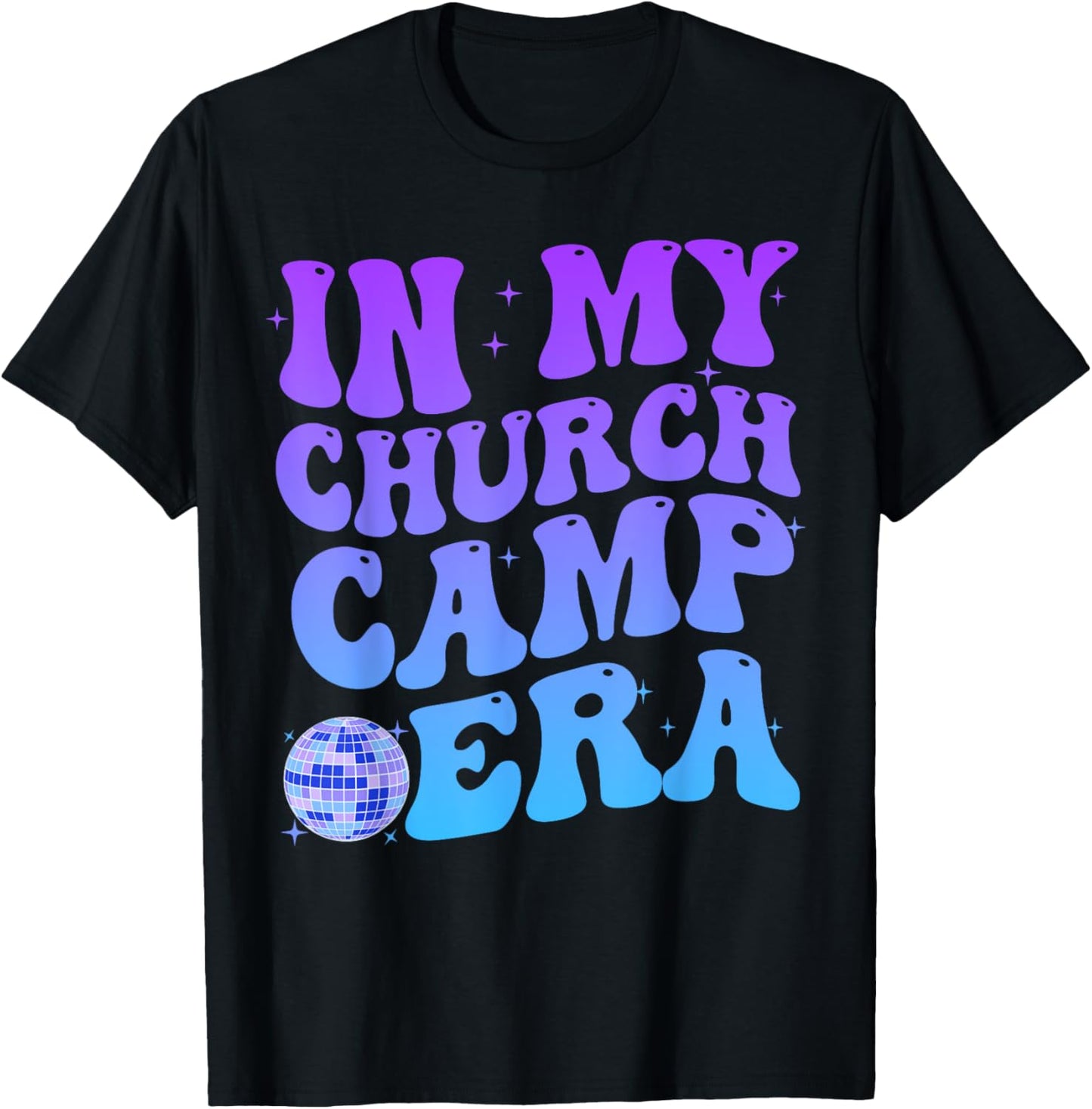 In My Church Camp Era Funny Groovy Summer Camping T-Shirt - T-Shirt | Black