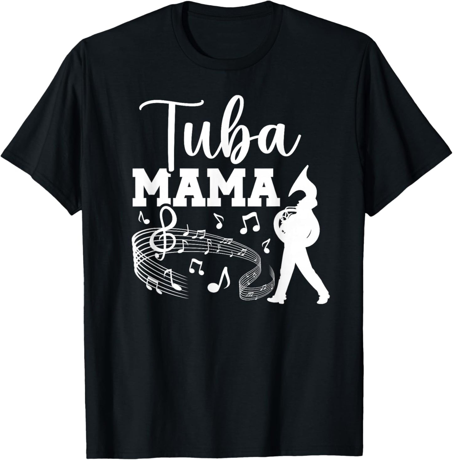 Tuba Mama Tuba Mom Of A Tuba Player Mom Tubist Mom T-Shirt - T-Shirt | Black