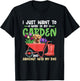 I Just Want To Work In My Garden Gardening Botanical T-Shirt - T-Shirt | Black