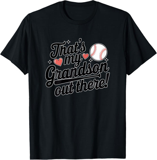 Baseball Grandma That's My Grandson Out There Cute Sports T-Shirt - T-Shirt | Black