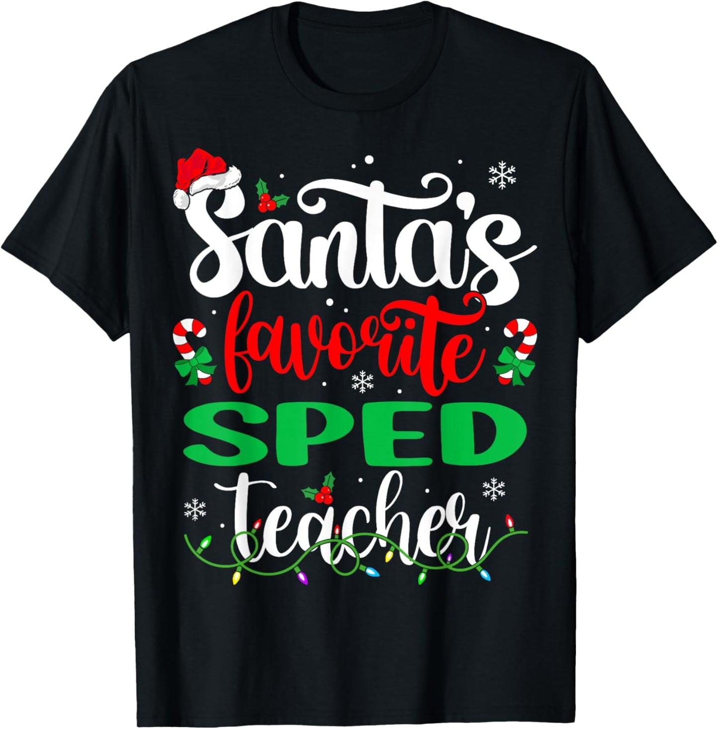 Santa Favorite Sped Teacher Christmas Special Education T-Shirt - T-Shirt | Black