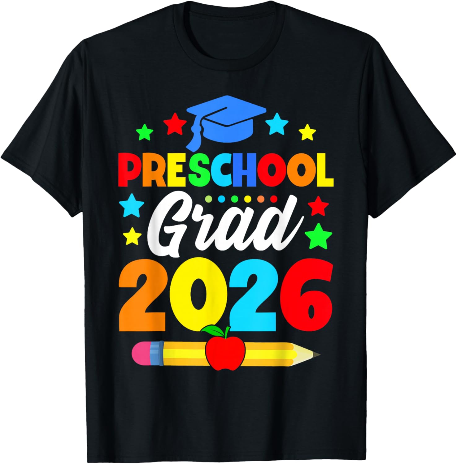 Kids Preschool Grad 2026 Preschool Graduation Girls Boys T-Shirt - T-Shirt | Black