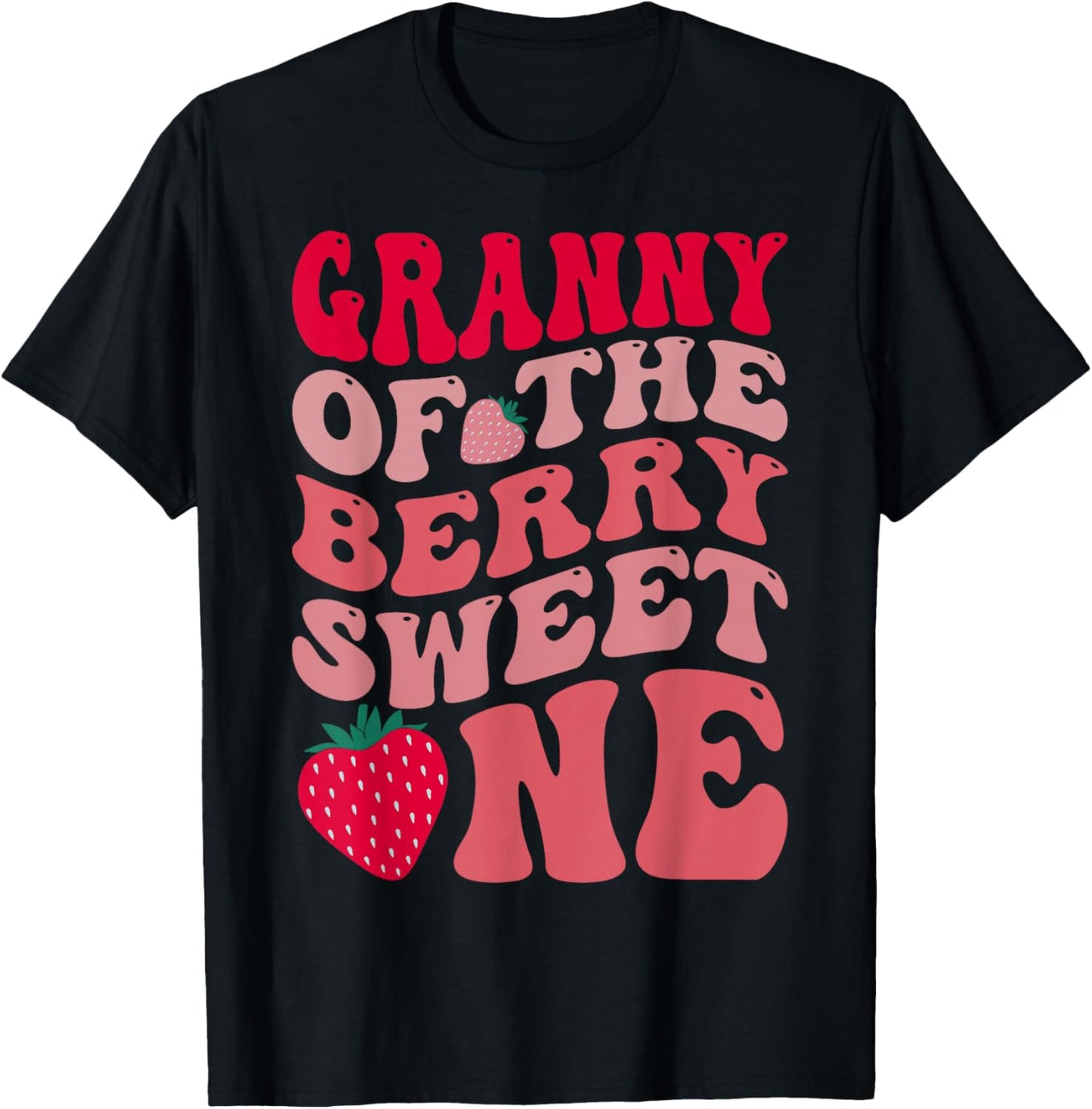 Granny of The Berry Sweet One Strawberry First Birthday T-Shirt - T-Shirt | Black