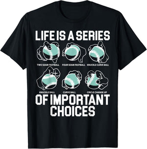 Life Is A Series Of Important Choices Baseball Pitcher T-Shirt - T-Shirt | Black