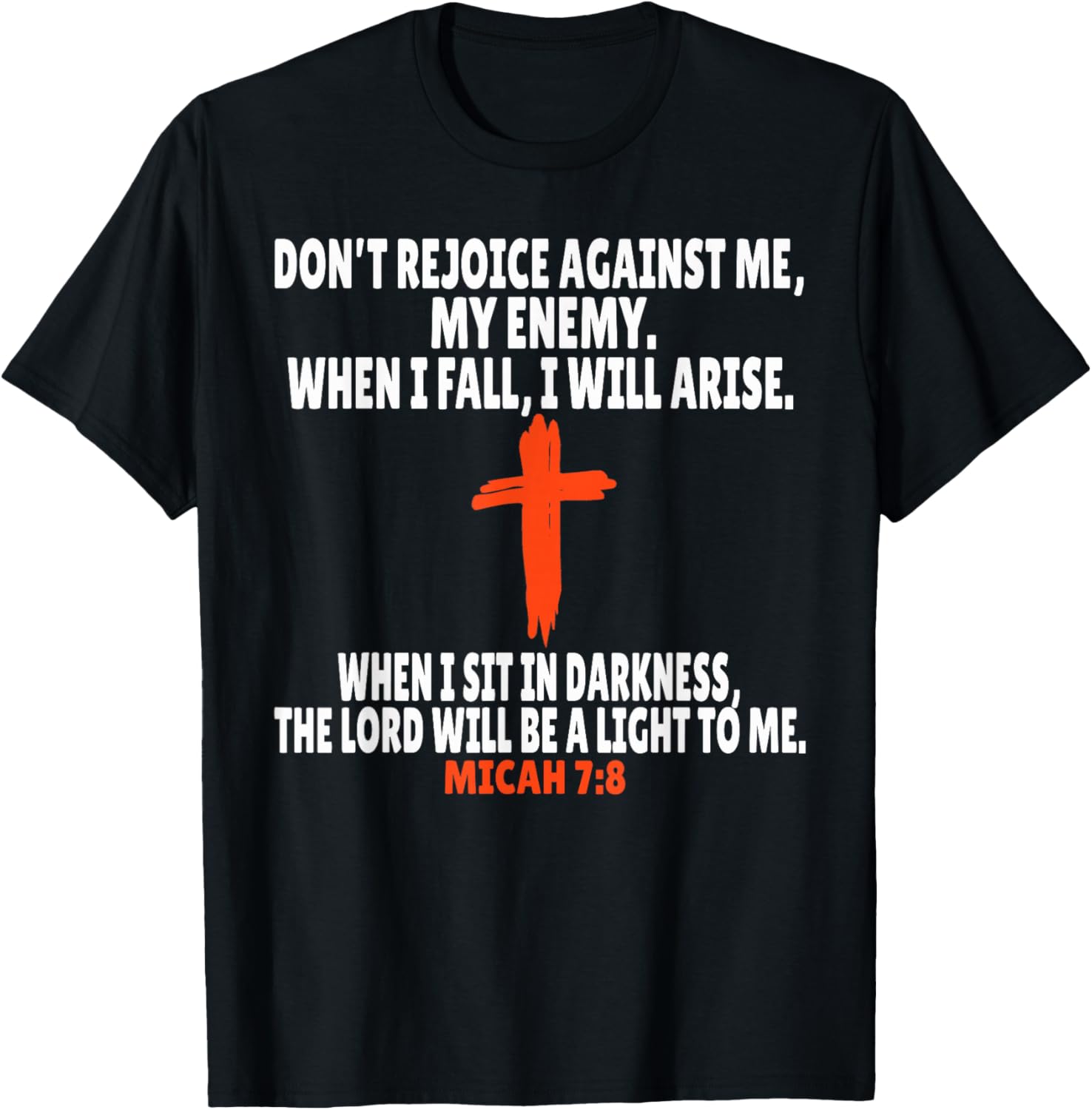 Micah 7:8 Bible Verses Scripture T-Shirt - T-Shirt | Black