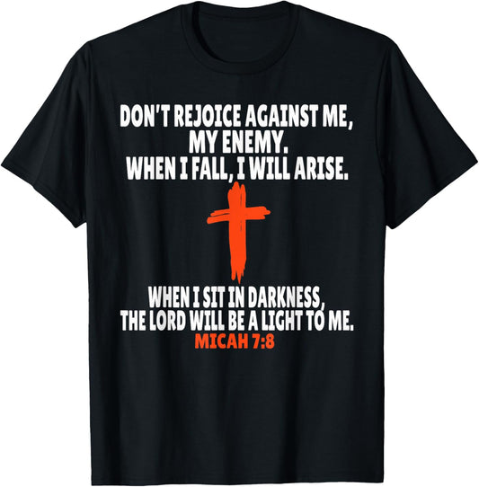 Micah 7:8 Bible Verses Scripture T-Shirt - T-Shirt | Black
