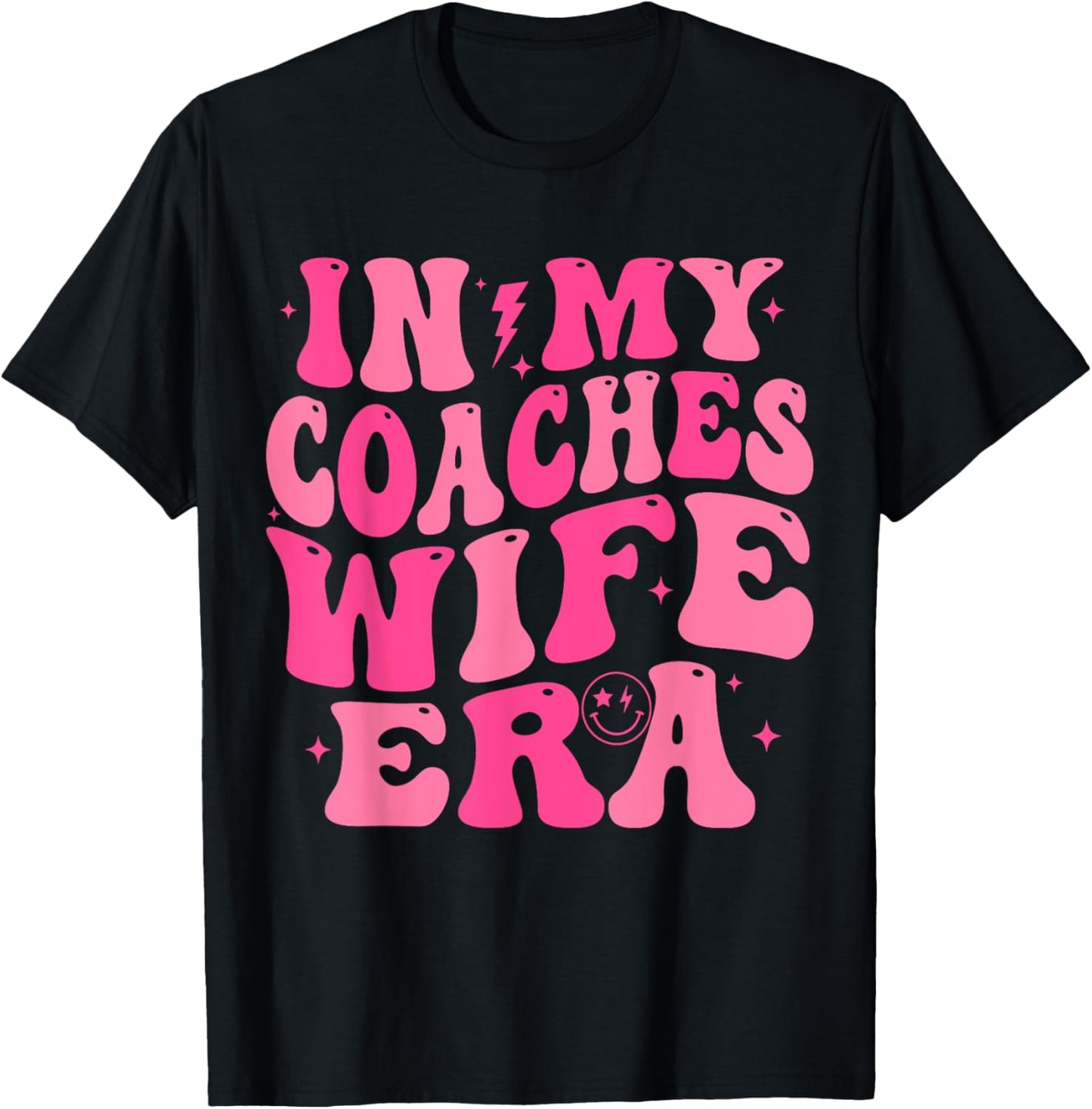 In My Coaches Wife Era Football Basketball Wife Husband T-Shirt - T-Shirt | Black