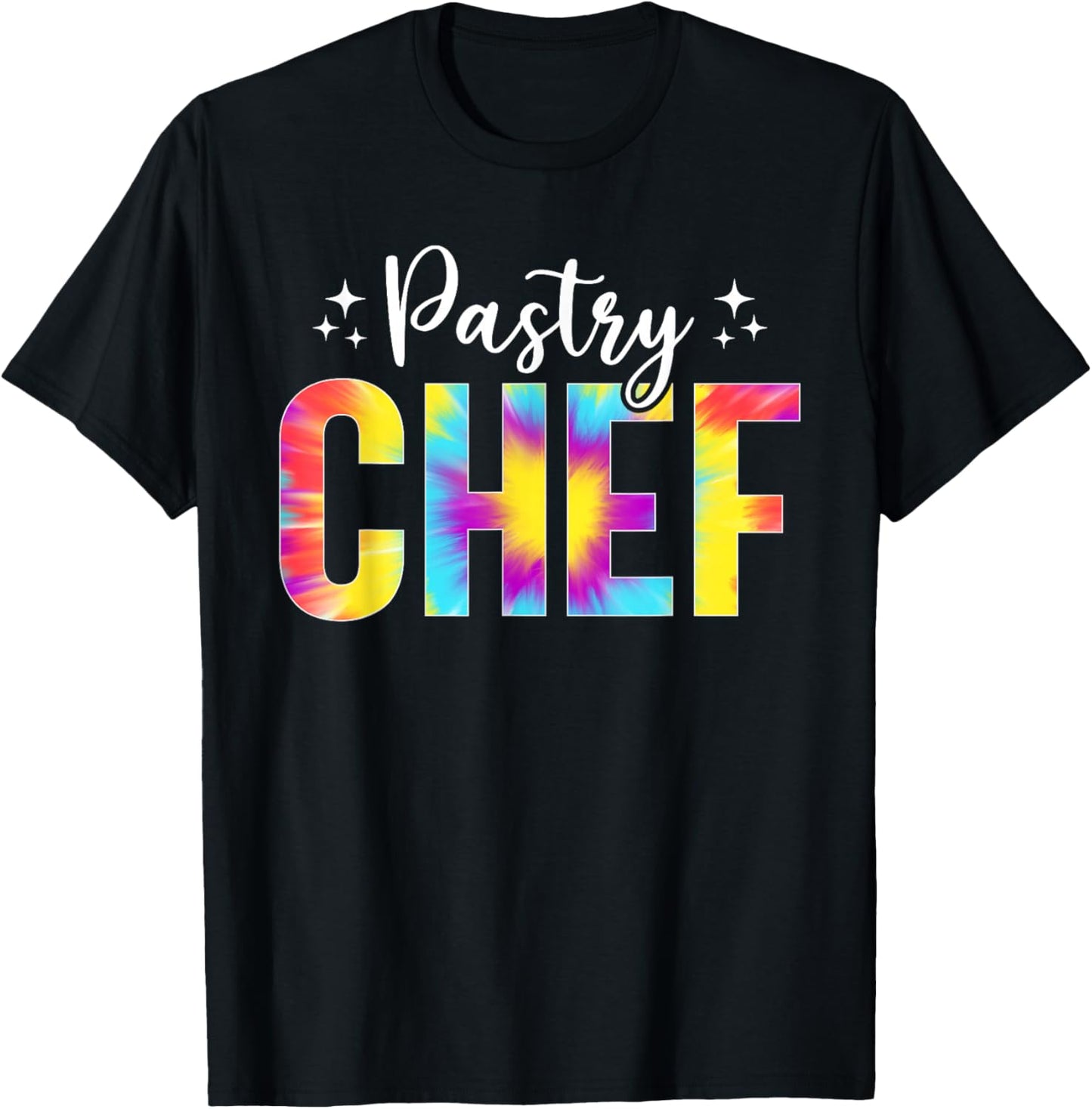 Tie Dye Pastry Chef , Men & Chefs - Black, Small, Short Sleeve, Classic Fit, Cotton 65%, Polyester 35% T-Shirt - T-Shirt | Black