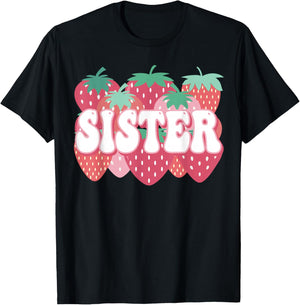 Sister Of The Berry First Birthday Strawberry Family Party T-Shirt - T-Shirt | Black