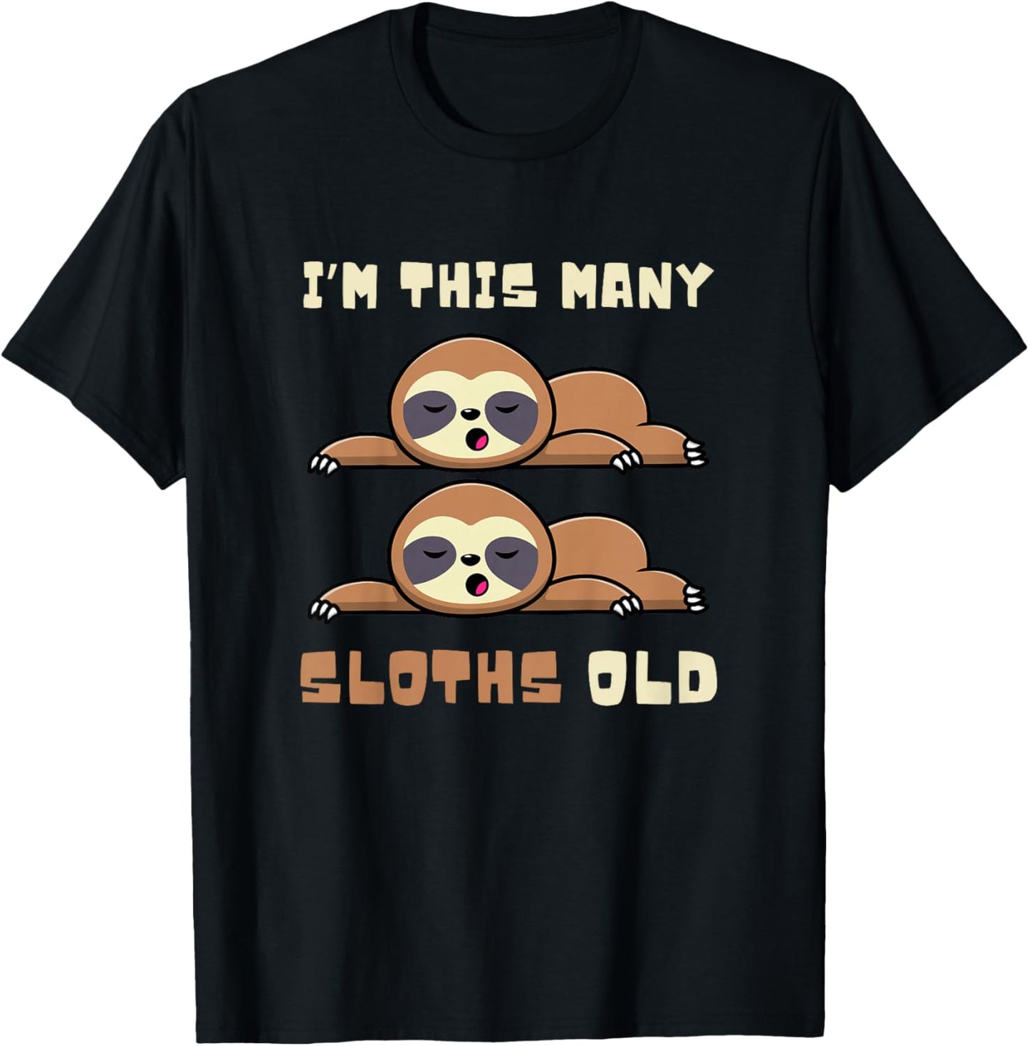 I'm This Many Sloths Old Sloth 2nd Birthday 2 Years Old Bday T-Shirt - T-Shirt | Black