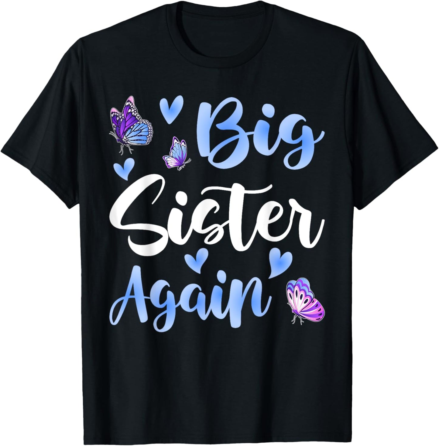 Big Sister Again Older Daughter Sibling T-Shirt - T-Shirt | Black