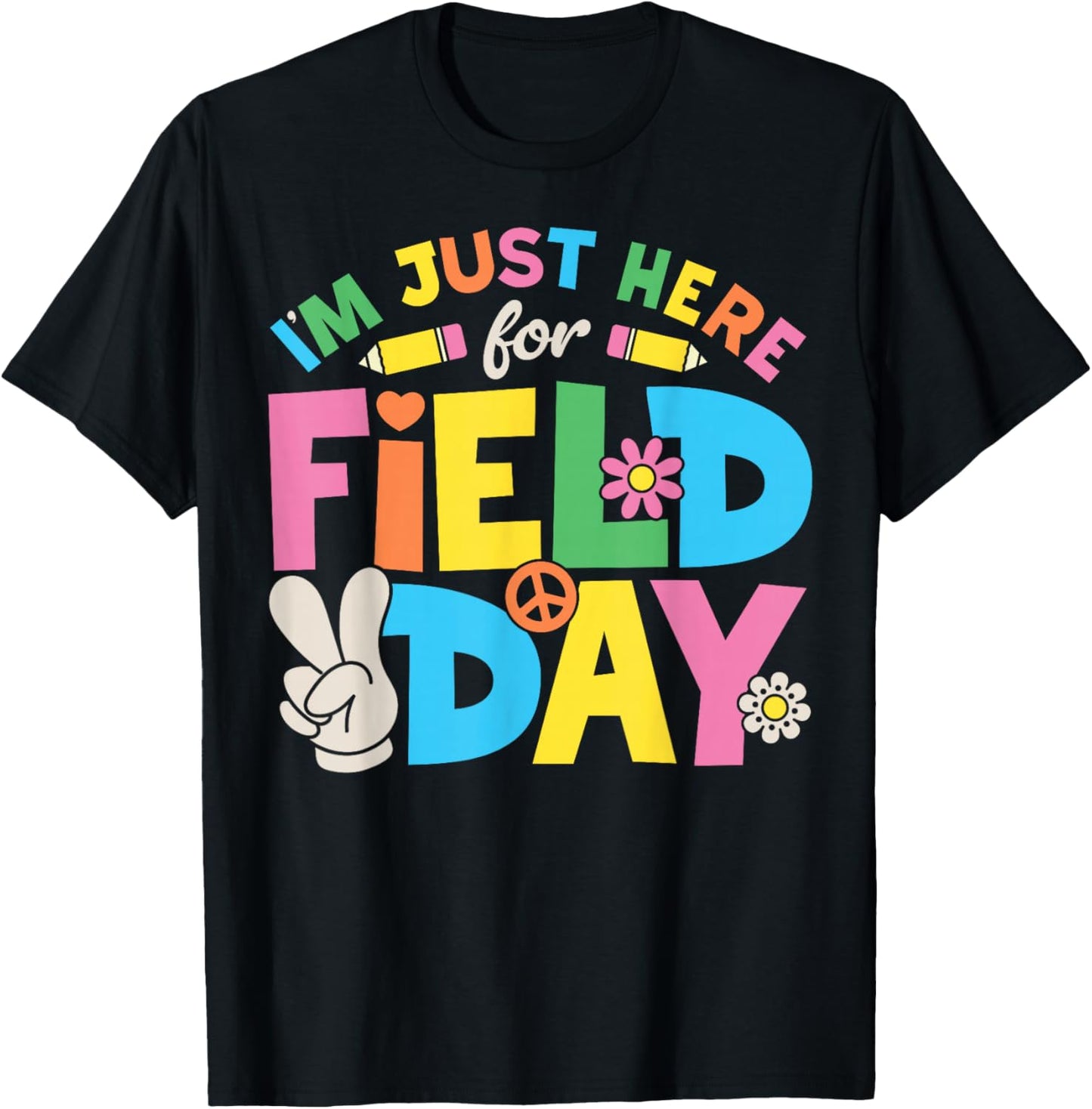 I'm Just Here for Field Day Teacher Student Groovy Floral T-Shirt - T-Shirt | Black