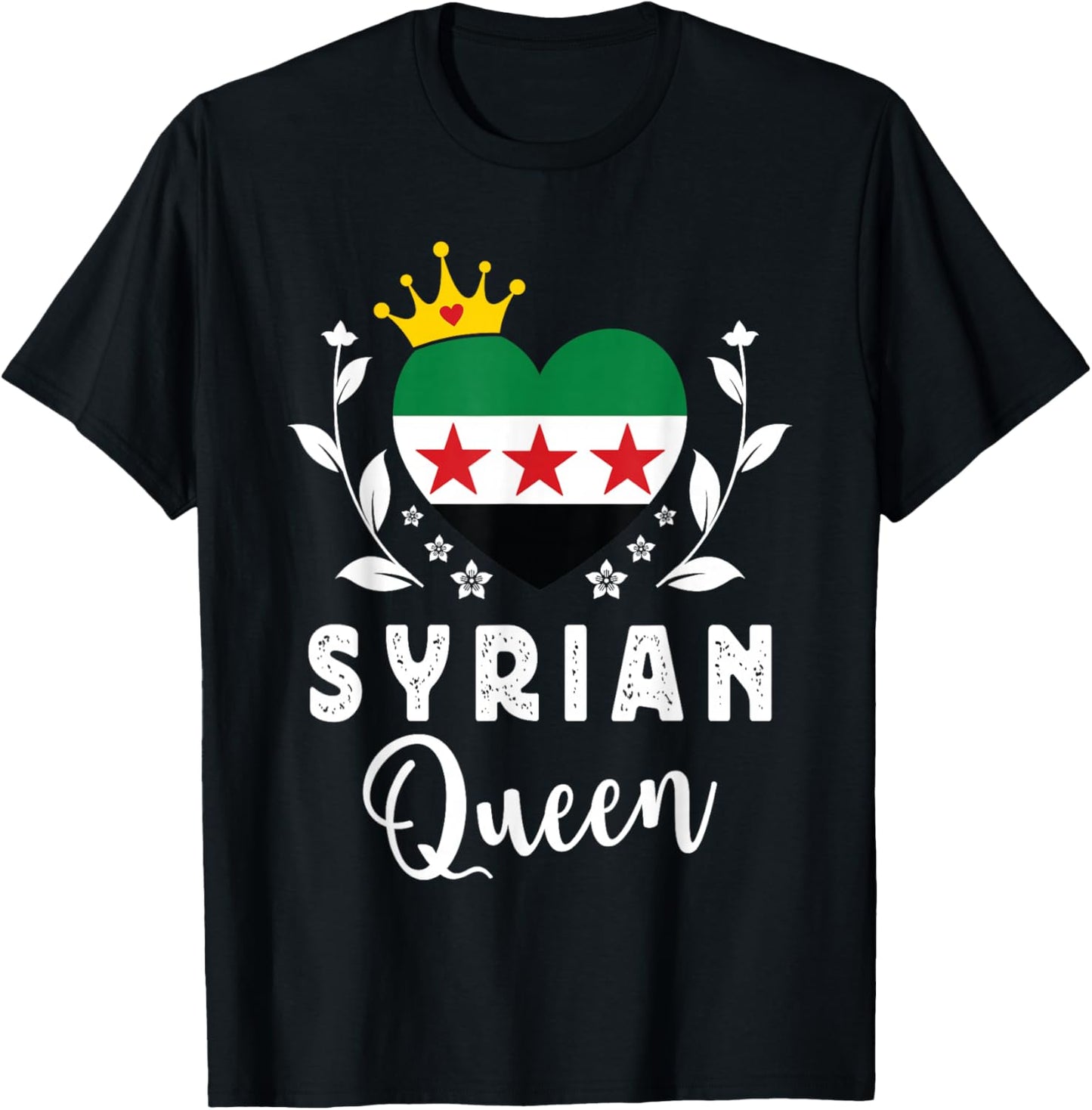 Syrian Queen Syria Flag Proud Syrian Woman T-Shirt - T-Shirt | Black