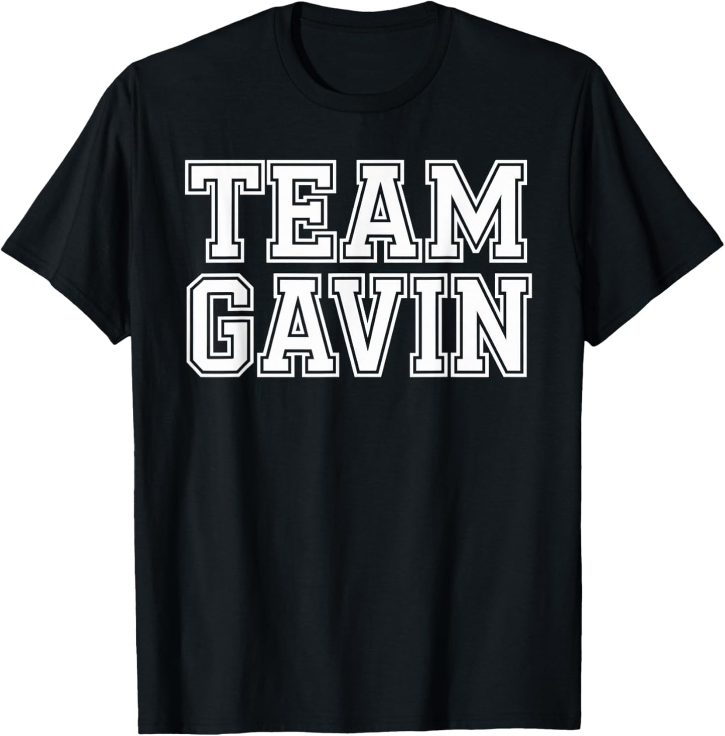 Team GAVIN Name Support GAVIN T-Shirt - T-Shirt | Black