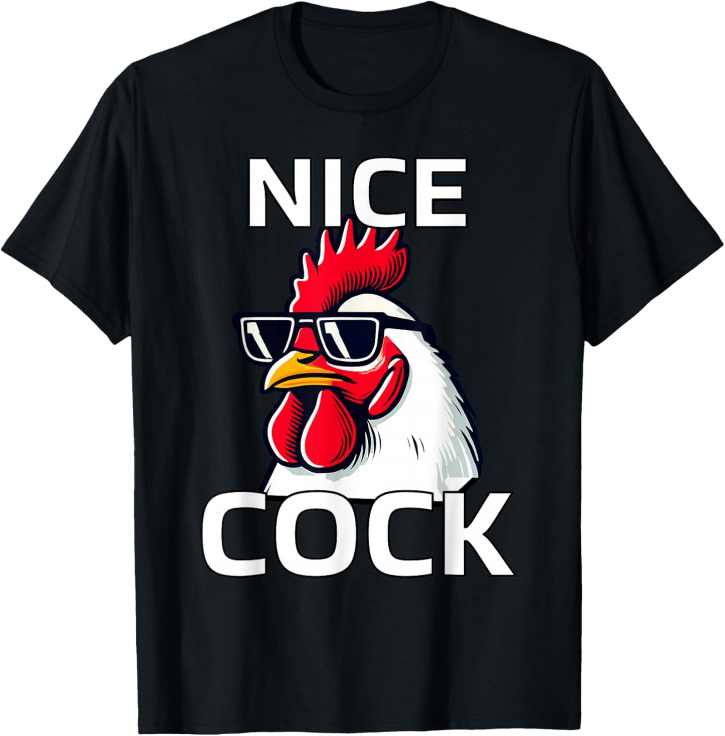 Nice Cock Funny Rooster with Cool Sunglasses Design T-Shirt - T-Shirt | Black