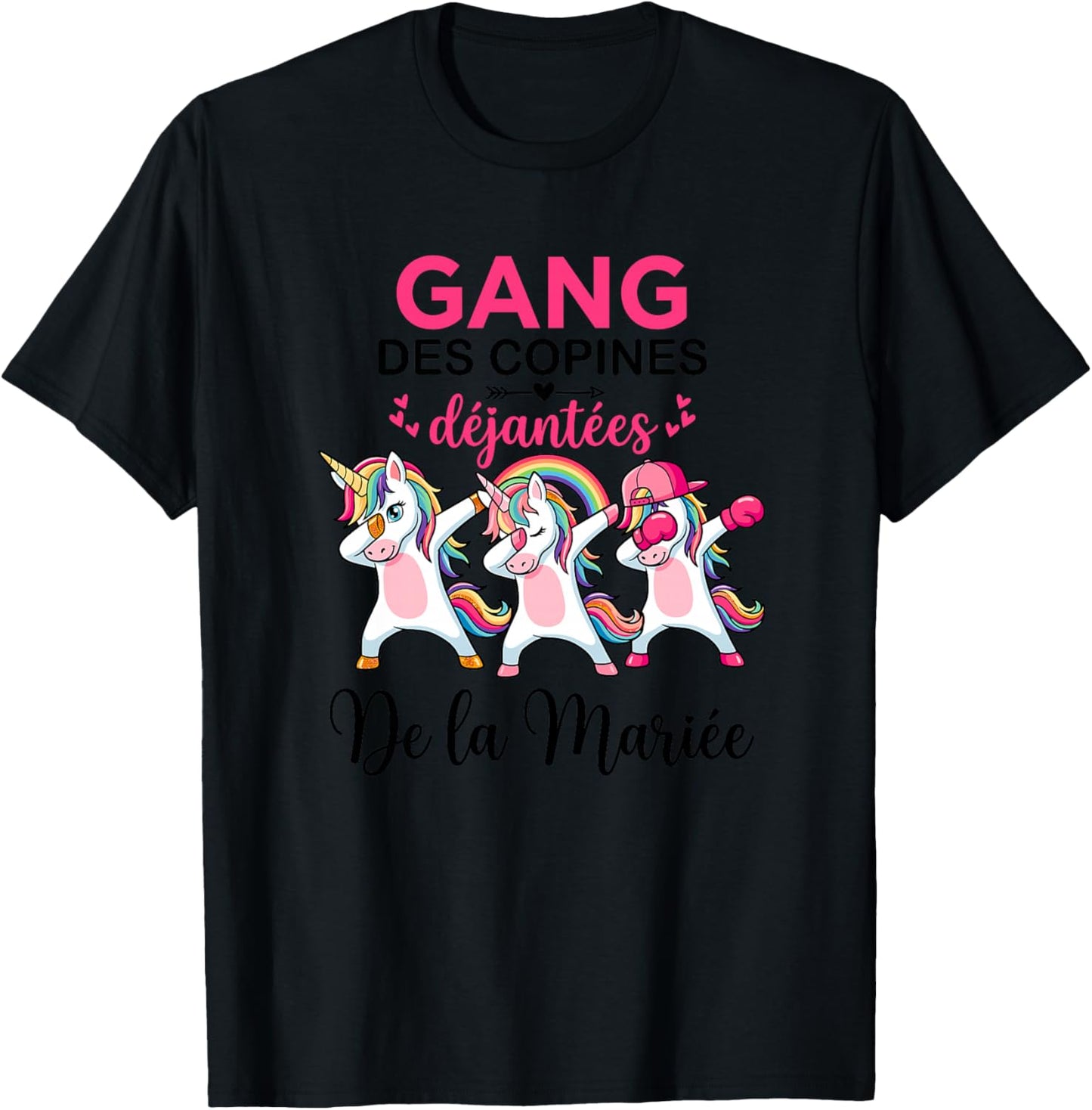 Gang des Copines Déjantées De La Mariée Future Mariée EVJF Haut de Gamme T-Shirt - T-Shirt | Black
