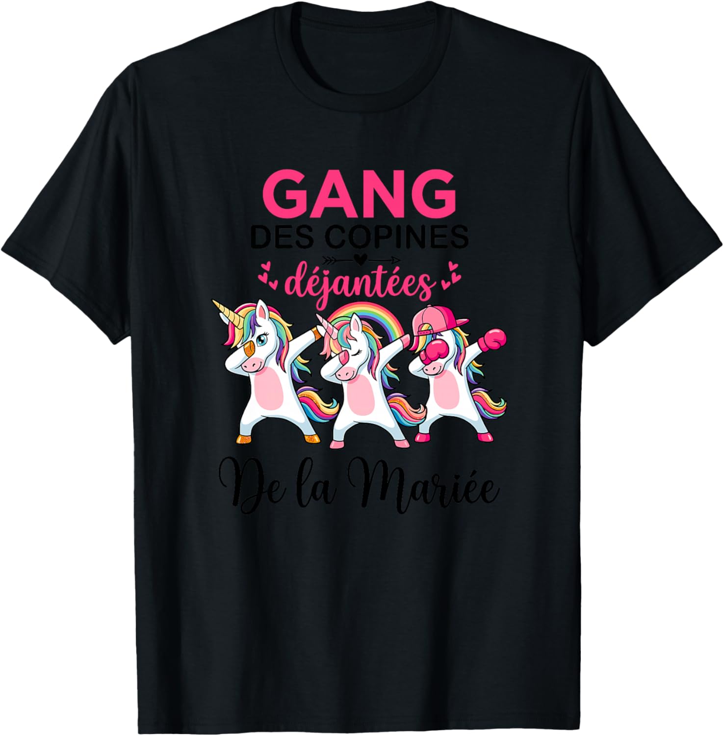 Gang des Copines Déjantées De La Mariée Future Mariée EVJF Haut de Gamme T-Shirt - T-Shirt | Black