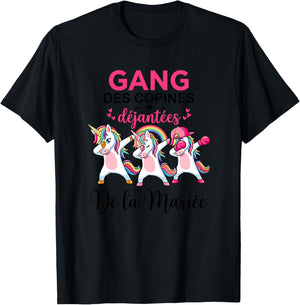 Gang des Copines Déjantées De La Mariée Future Mariée EVJF Haut de Gamme T-Shirt - T-Shirt | Black