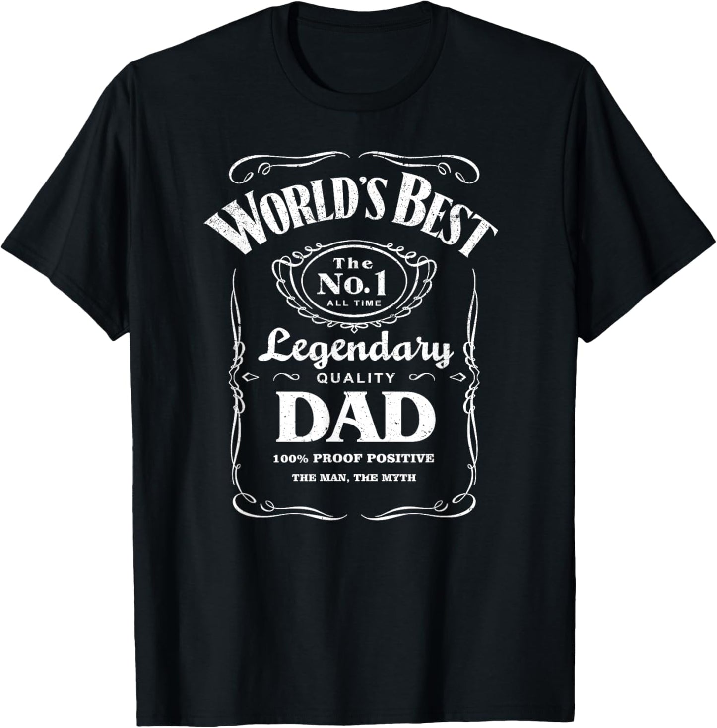World's Best Number No. 1 One Dad Father's Day Whiskey T-Shirt - T-Shirt | Black