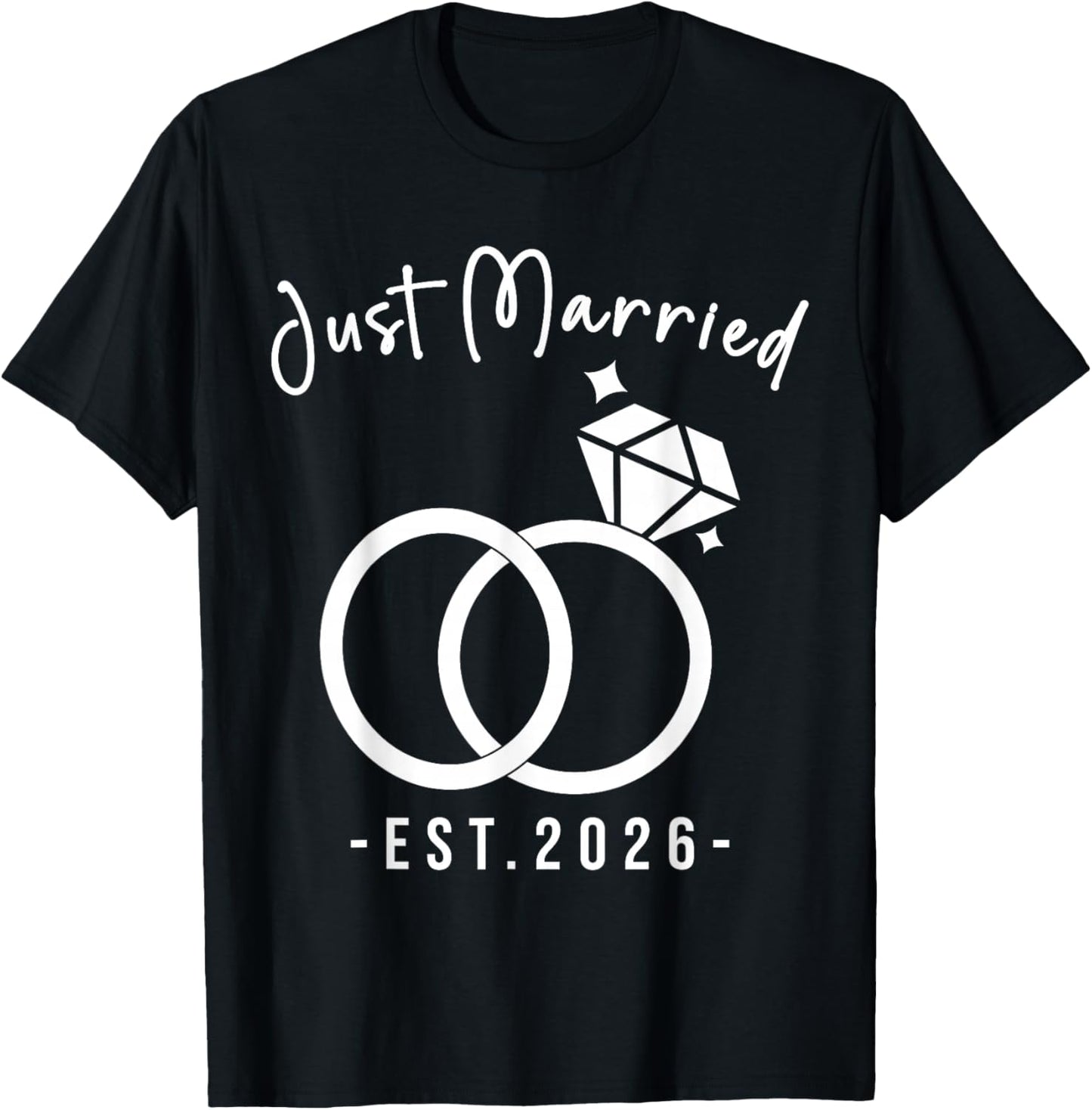 Just Married 2026 Wedding Rings Matching Couple Newlyweds T-Shirt - T-Shirt | Black