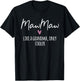 MawMaw Like A Grandma Only Cooler Heart Mother's Day MawMaw T-Shirt - T-Shirt | Black