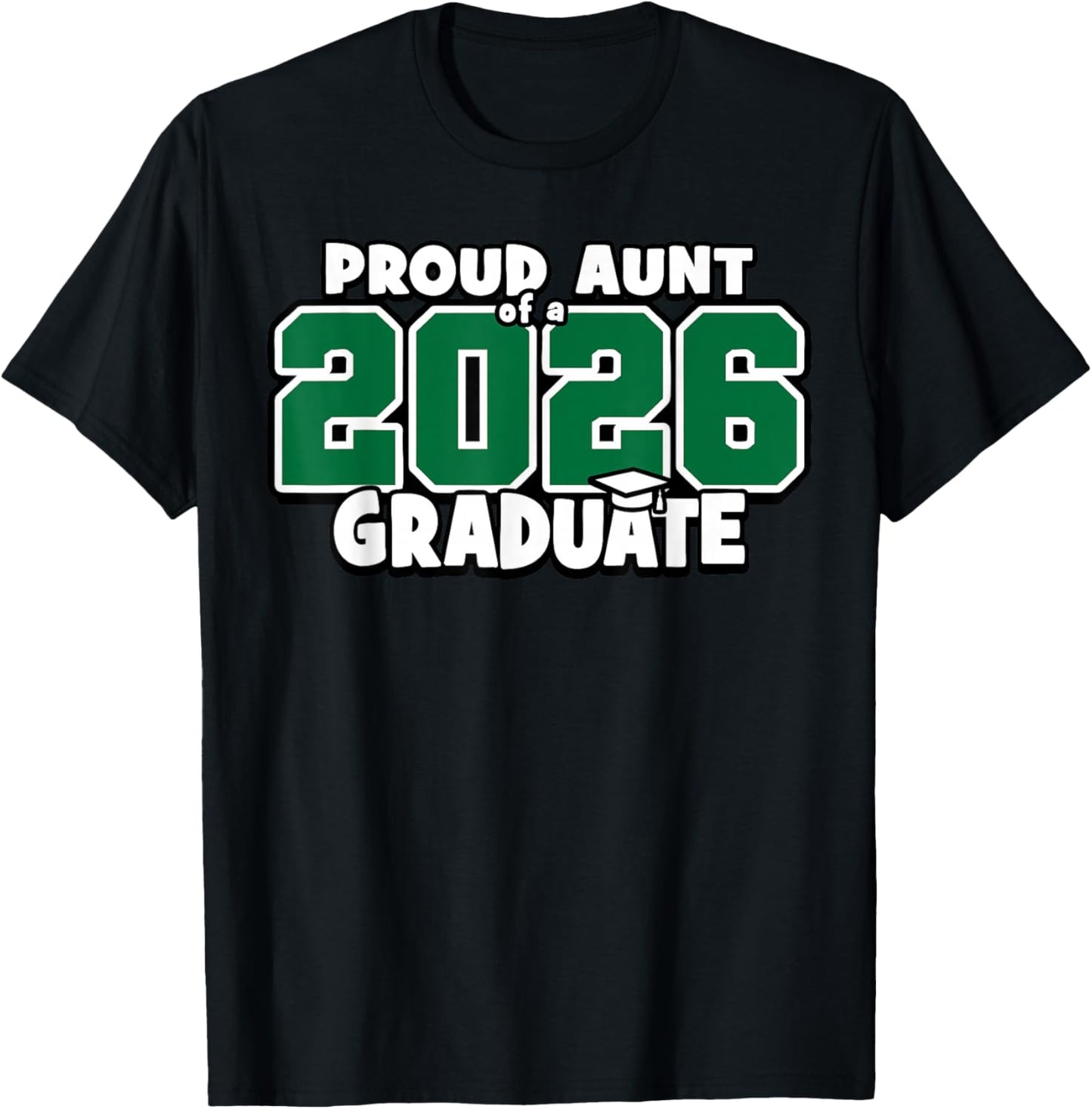 Proud Aunt of 2026 Graduate Matching Back to School G T-Shirt - T-Shirt | Black