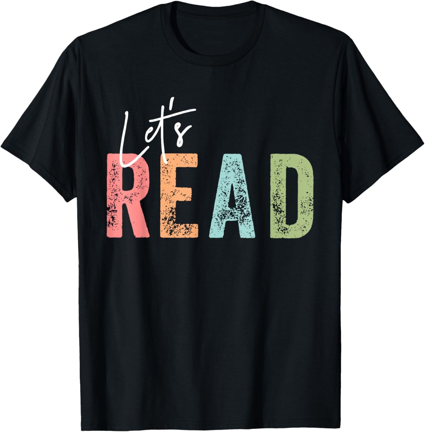 Let's Read Book Nerd Reading Book Lover Librarian Teacher T-Shirt - T-Shirt | Black
