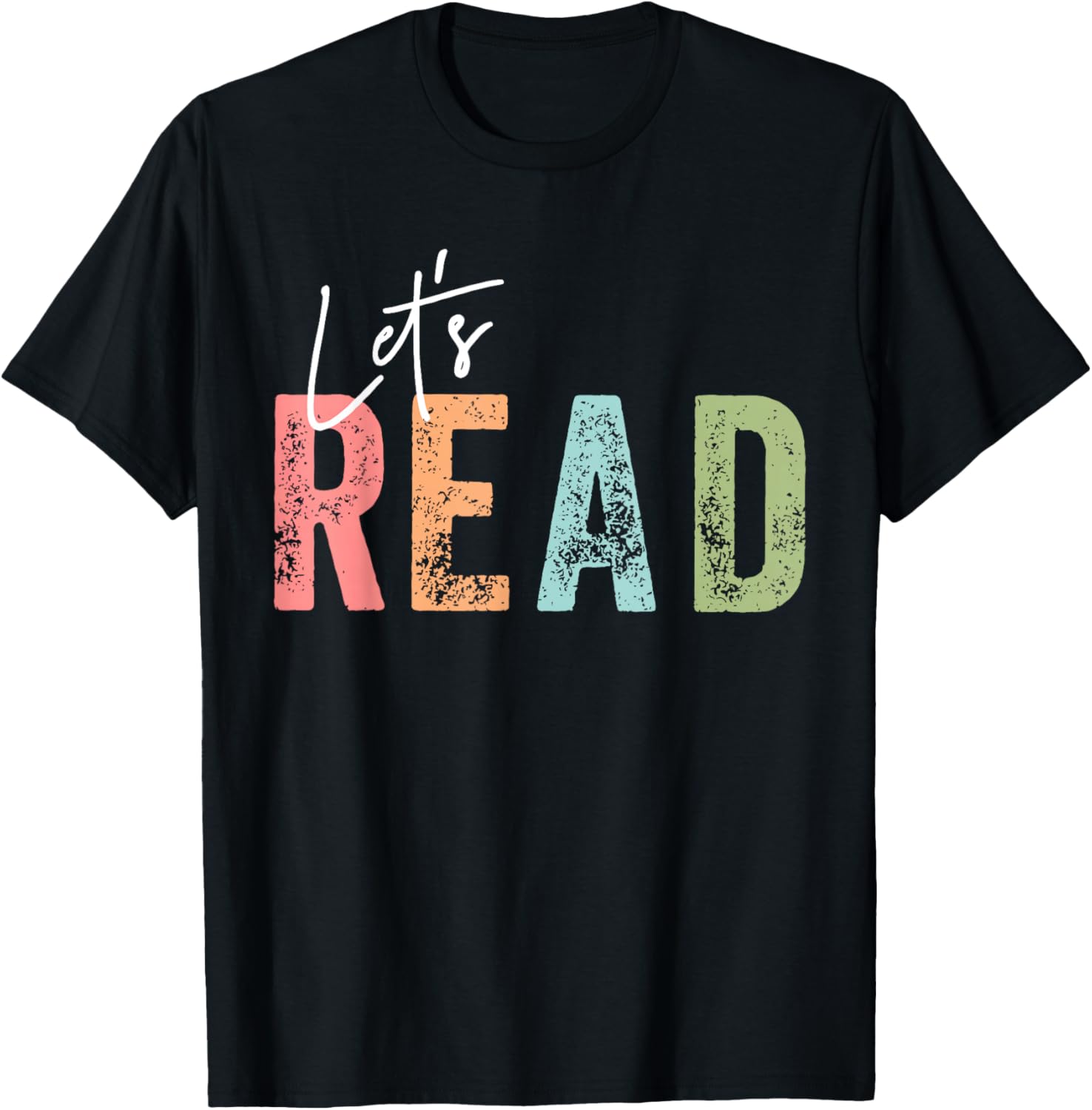 Let's Read Book Nerd Reading Book Lover Librarian Teacher T-Shirt - T-Shirt | Black