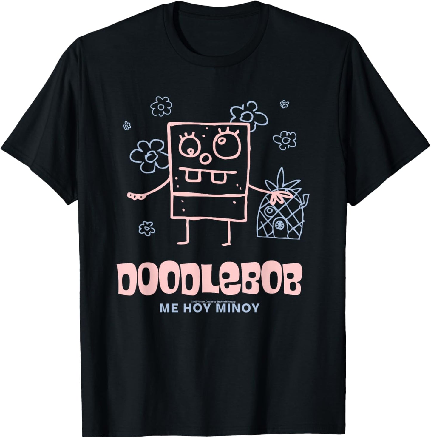 Spongebob Squarepants DoodleBob Me Hoy Minoy Funny Cartoon T-Shirt - T-Shirt | Black