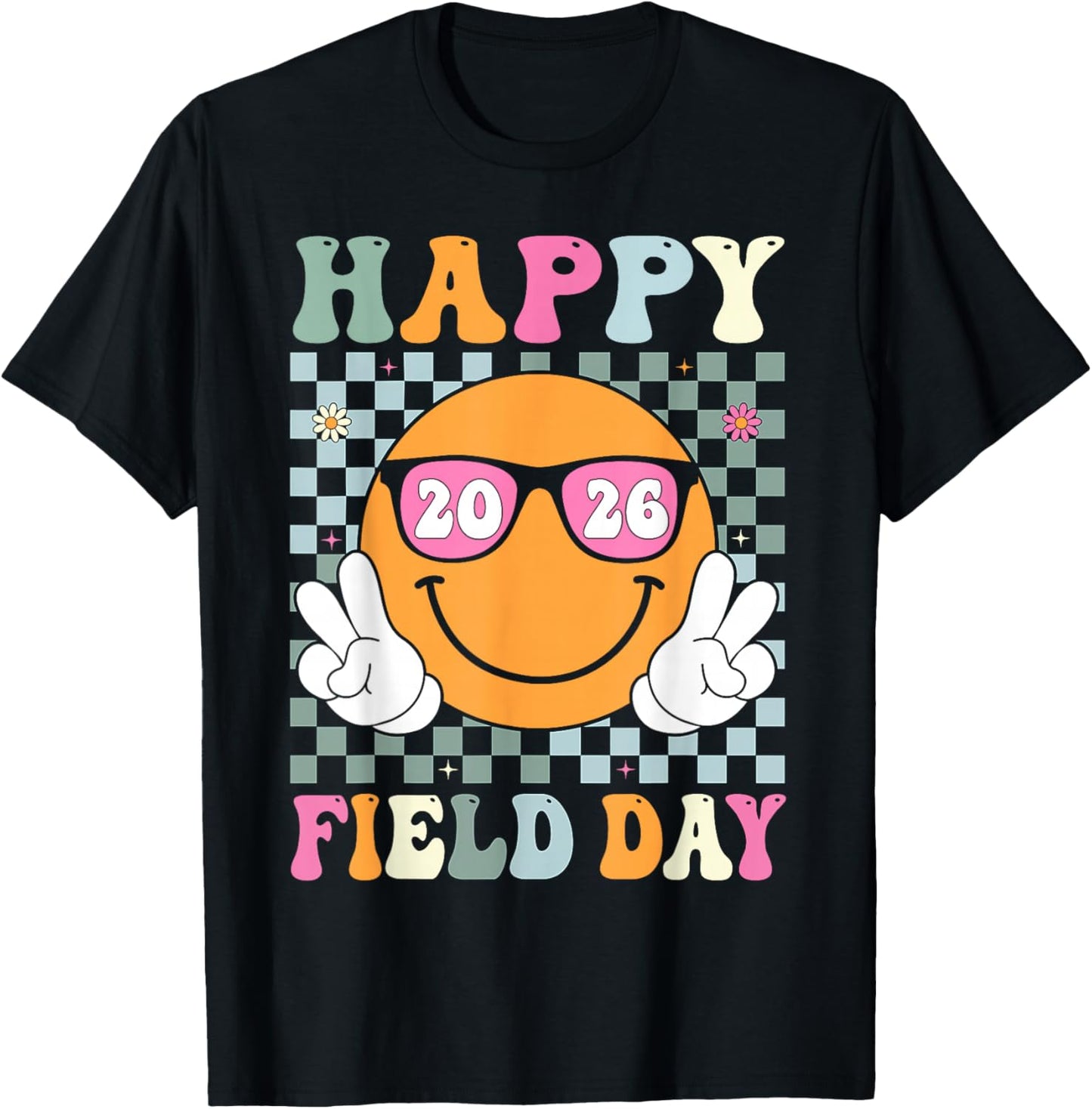 Field Day Fun Day Team Teacher Kids Happy Field Day 2026 T-Shirt - T-Shirt | Black