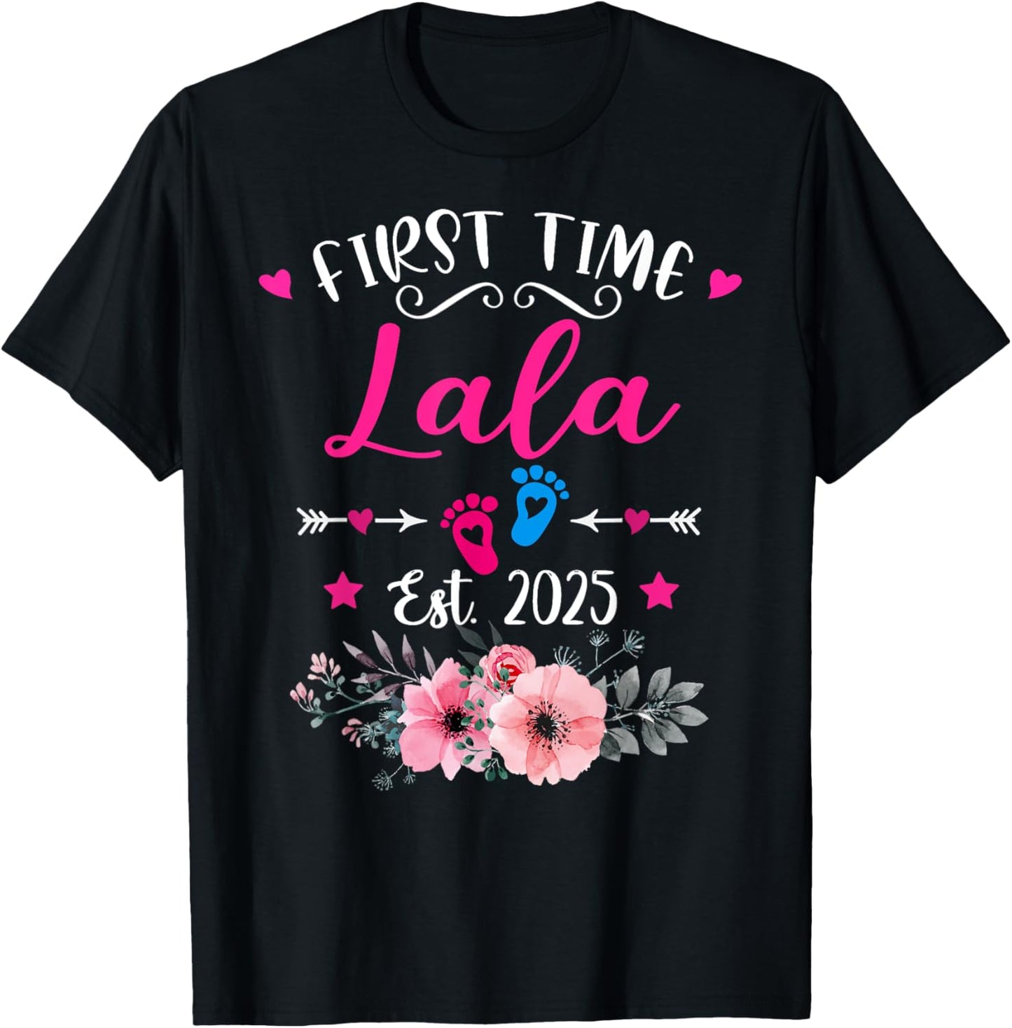 First Time Lala 2025 Mother's Day Soon To Be Mom Pregnancy T-Shirt - T-Shirt | Black
