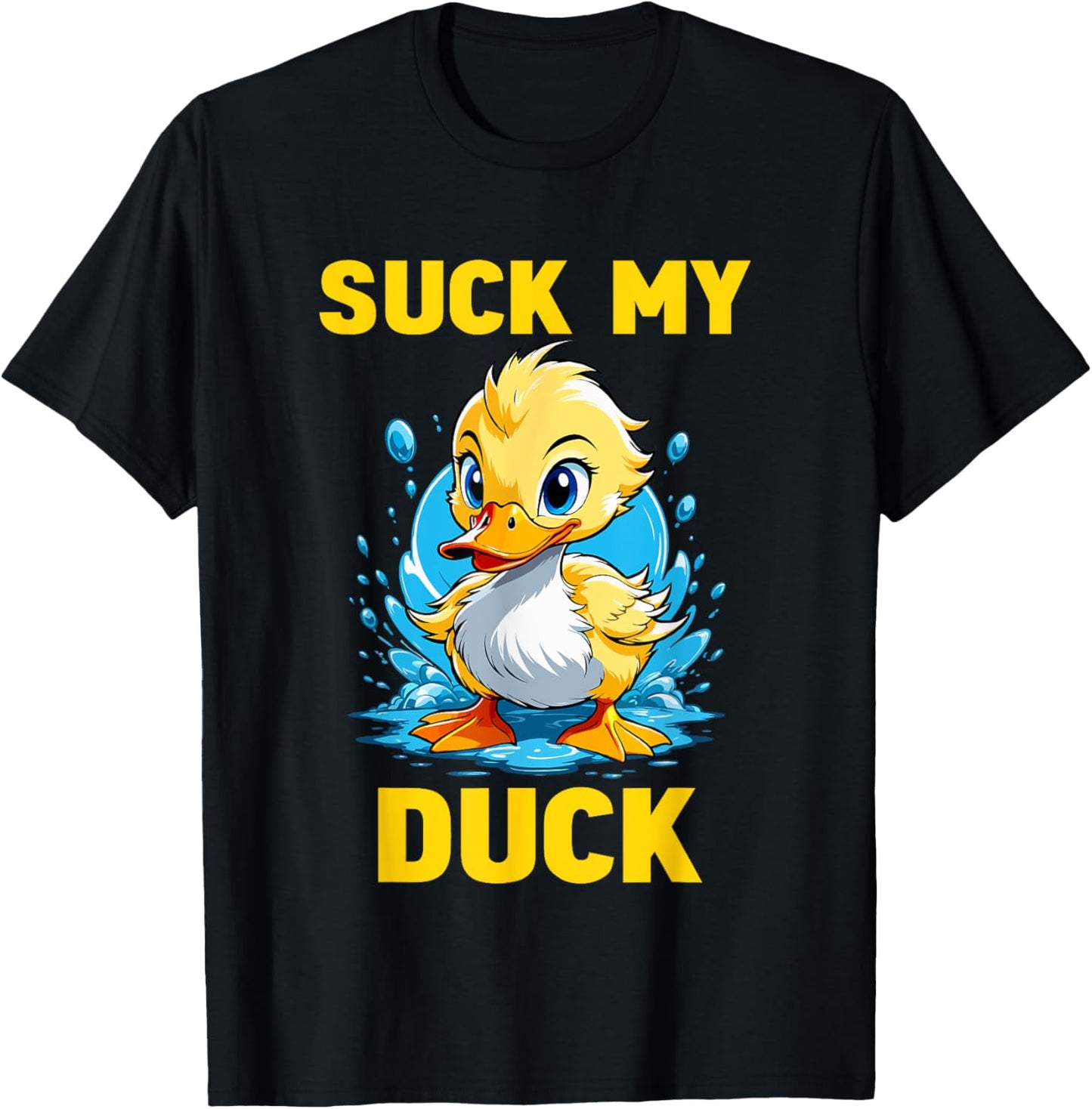 Funny Cute Duck Duckling - Suck My Duck T-Shirt - T-Shirt | Black