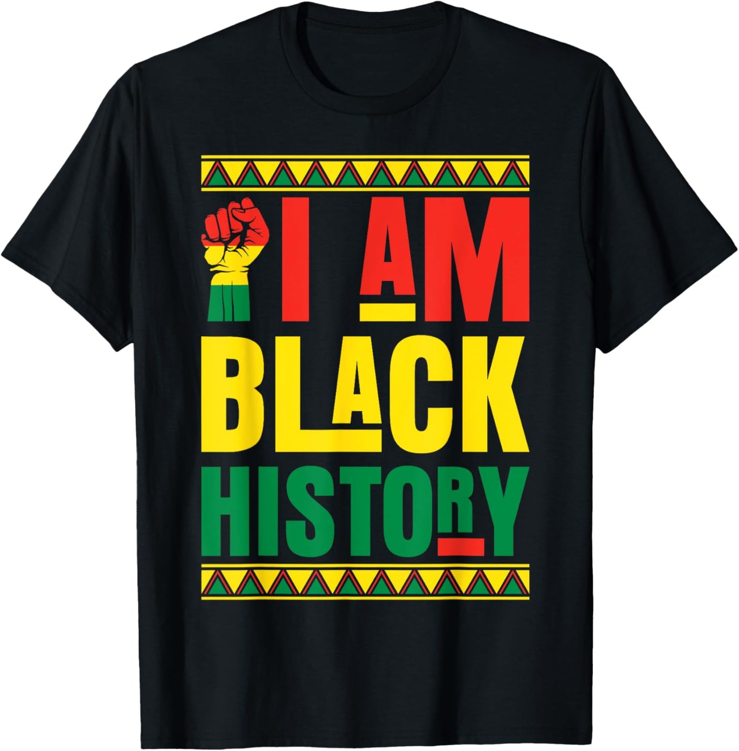 I Am Black History T-Shirt - T-Shirt | Black