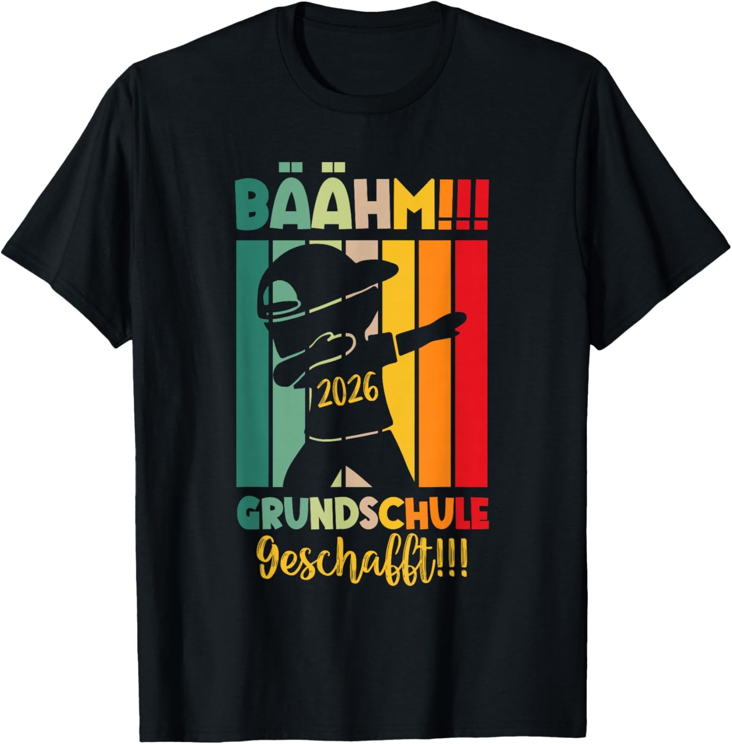 Bäähm Grundschule Geschafft Grundschule Abschluss 2026 T-Shirt - T-Shirt | Black