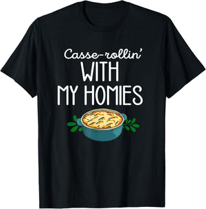 Thanksgiving Foods Matching Casse Rollin With My Homies T-Shirt - T-Shirt | Black