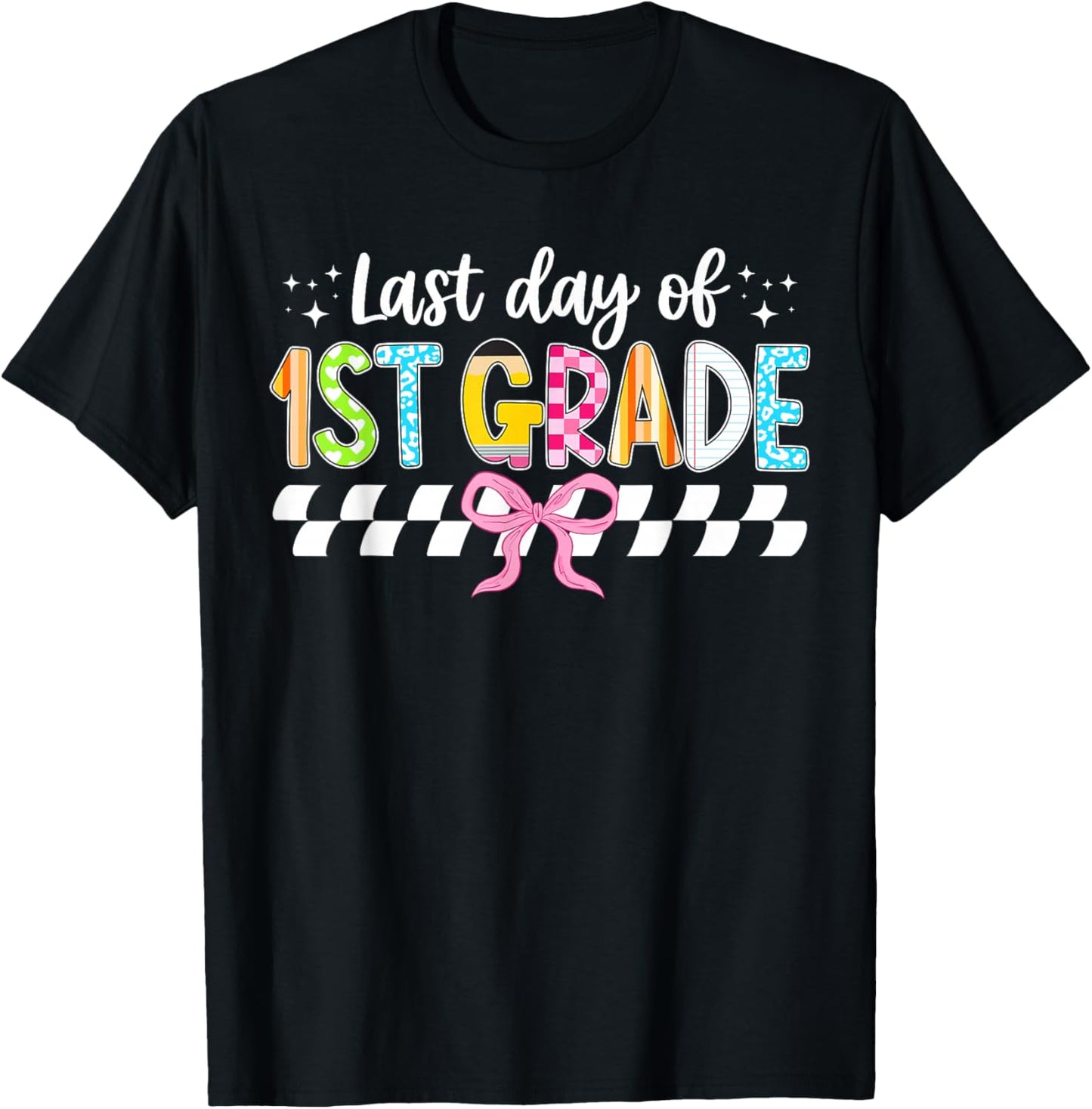 Last Day of 1st Grade Coquette First Grade Graduation T-Shirt - T-Shirt | Black