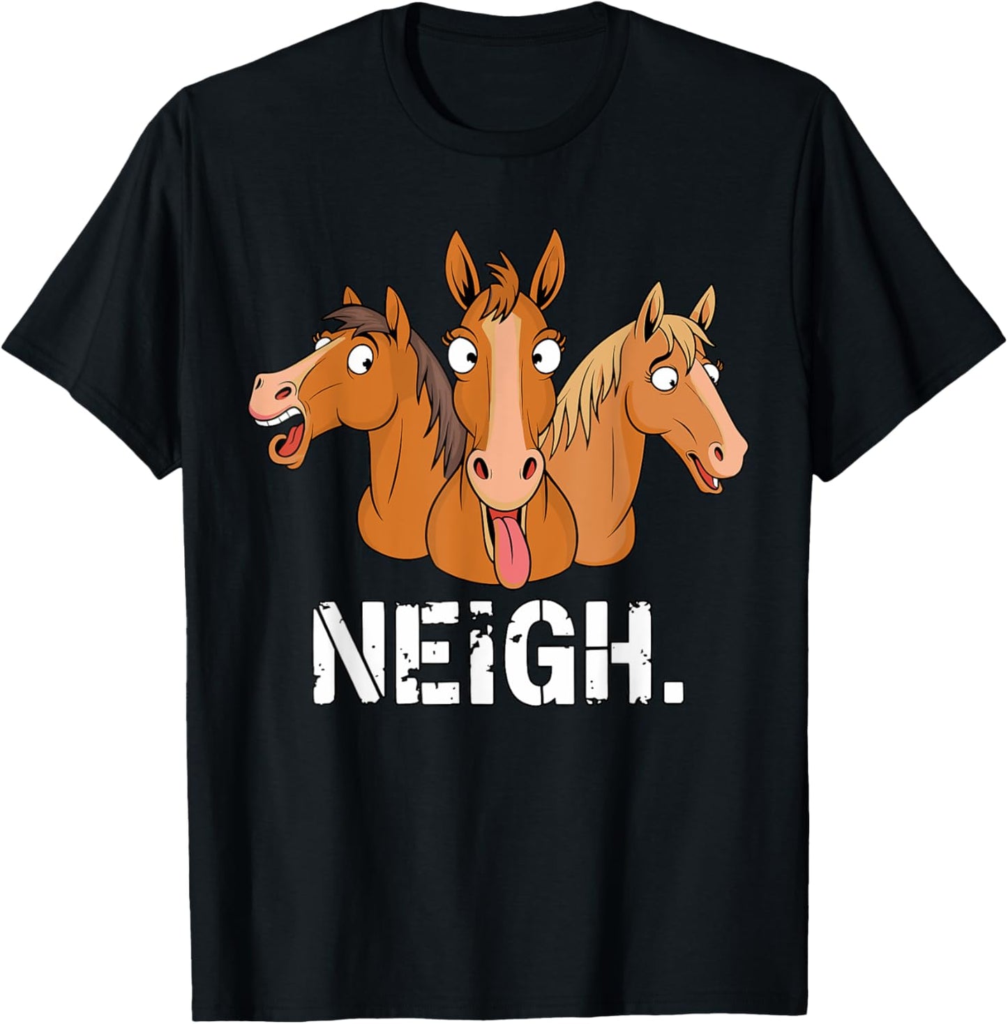 Neigh funny Horses T-Shirt - T-Shirt | Black