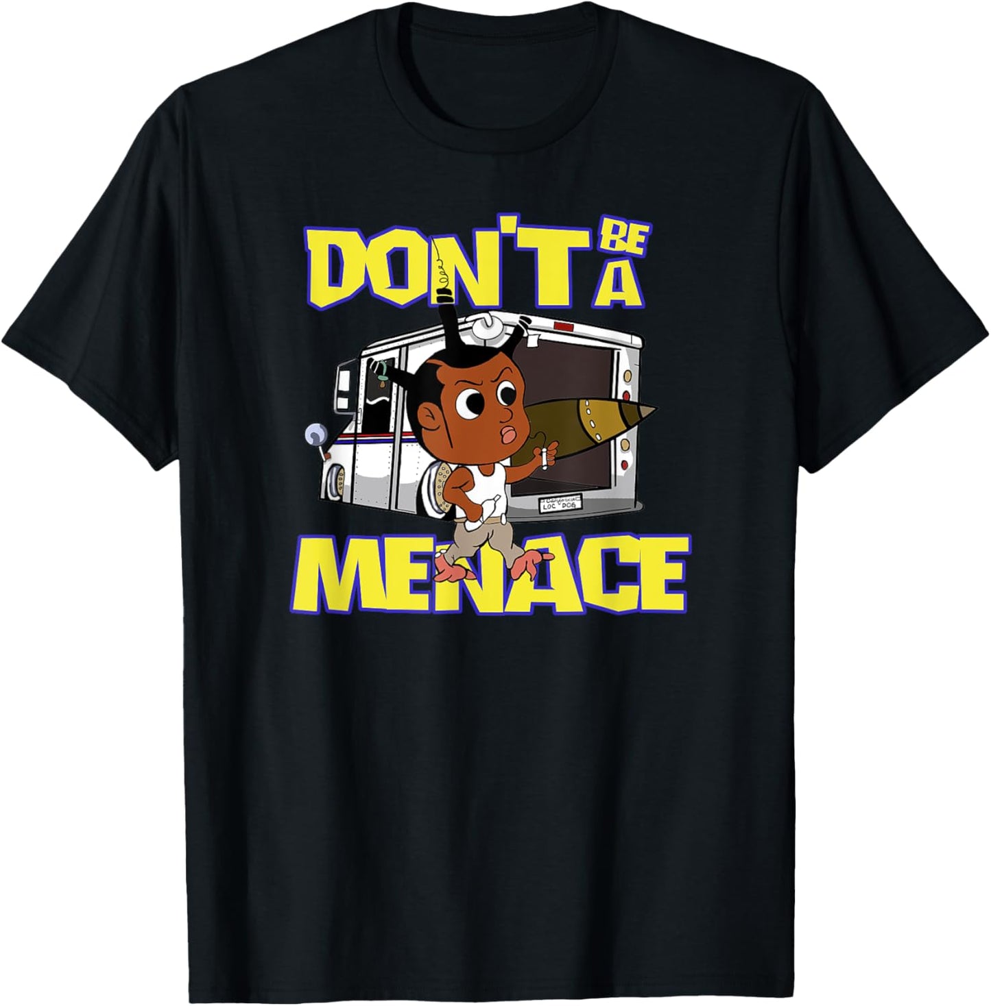 Don't Be A Menace Funny Cool T-Shirt - T-Shirt | Black
