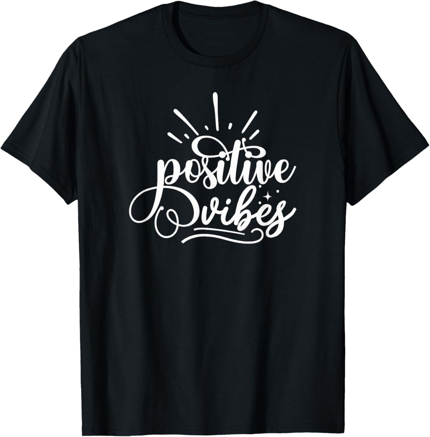 Positive Vibes T-Shirt - T-Shirt | Black